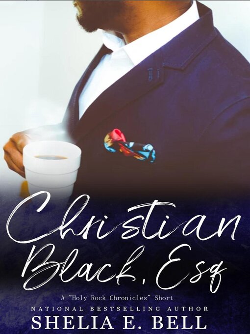 Title details for Christian Black, Esq. by Shelia Bell - Available